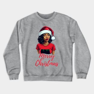 Black Woman Santa, Black Mrs Santa Claus, African American Santa, Merry Christmas Crewneck Sweatshirt